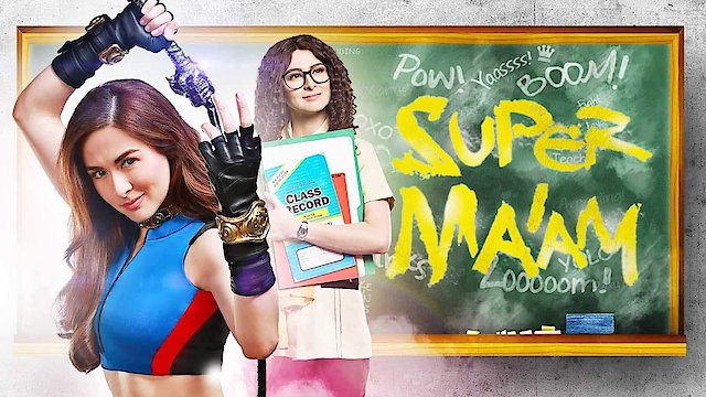 Watch Super Ma'am Online