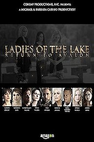 Ladies of the Lake: Return To Avalon