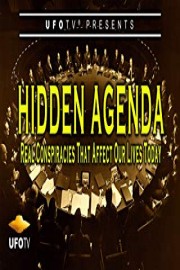 Hidden Agenda - Real Conspiracies that Affect Our Lives Today poster