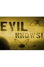 Evil Knows! poster
