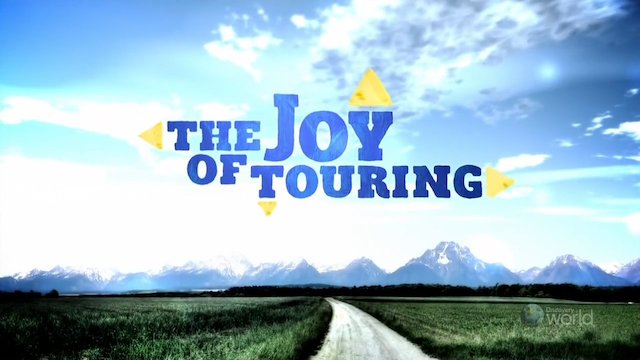 Watch The Joy of Touring Online