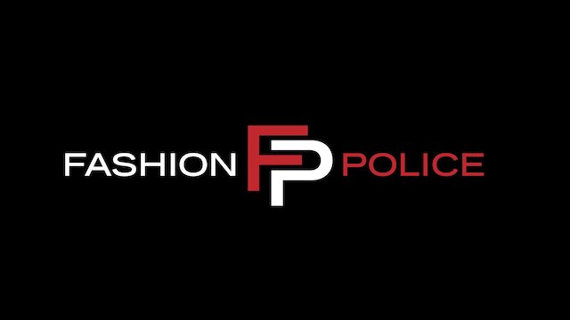 Watch Fashion Police Online