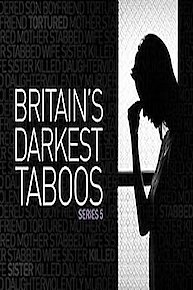 Britain's Darkest Taboos