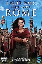 Eight Days That Made Rome poster