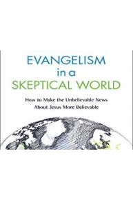 Evangelism in a Skeptical World