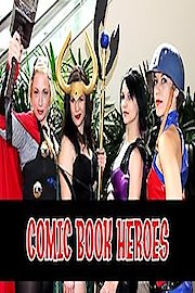 Comic Book Heroes
