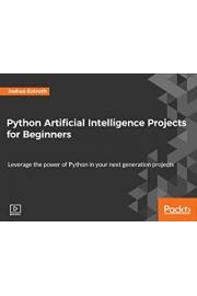 Python Artificial Intelligence Projects for Beginners poster