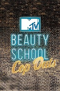 Beauty School Cop Outs