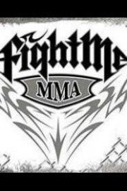 Fight Me MMA poster
