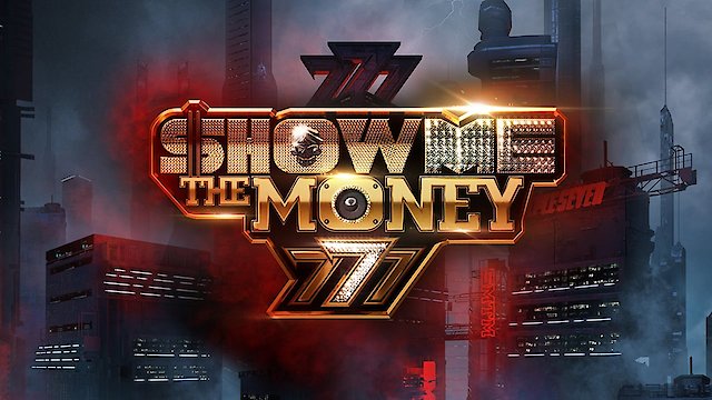 Watch Show Me the Money Online