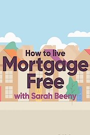 How to Live Mortgage Free with Sarah Beeny