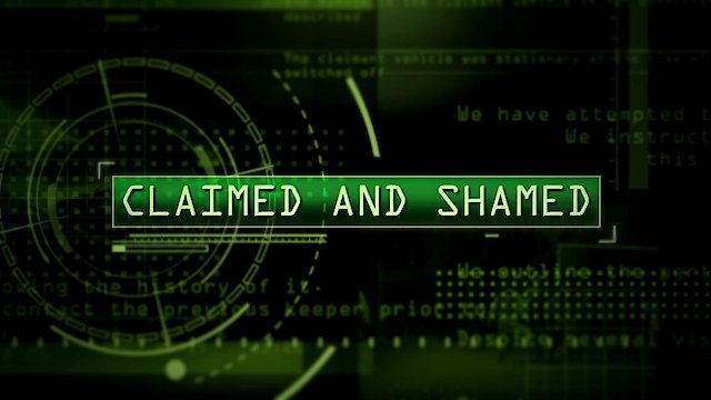 Watch Claimed and Shamed Online