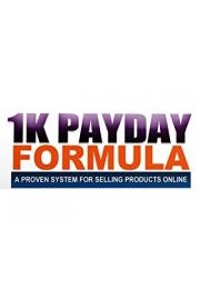 1K PayDay Formula poster