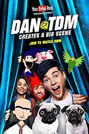 DanTDM Creates a Big Scene poster