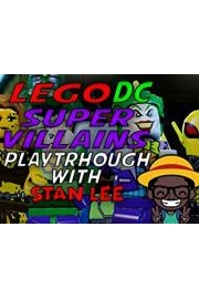 Lego DC Super Villains Playthrough With Stan Lee poster