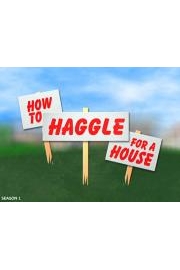 How to Haggle for a House poster