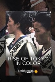 Rise of Tokyo in Color
