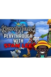 Kingdom Hearts Playthrough With Stan Lee poster