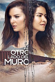 Al Otro Lado del Muro