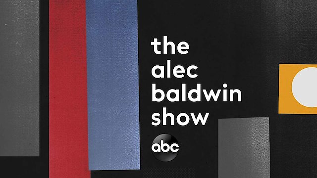 Watch The Alec Baldwin Show Online