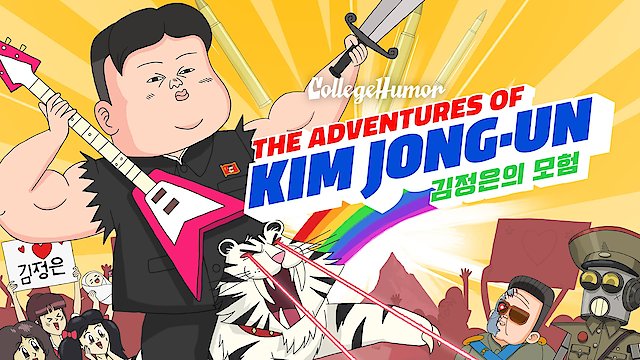 Watch The Adventures of Kim Jong Un Online