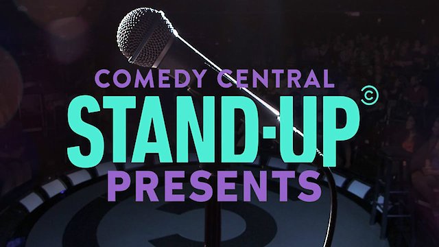 Watch Comedy Central Stand-Up Presents Online