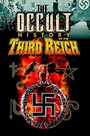 The Occult History of the Third Reich poster