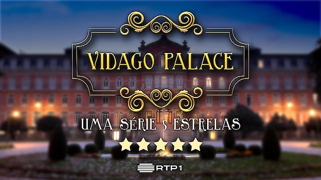 Watch Vidago Palace Online