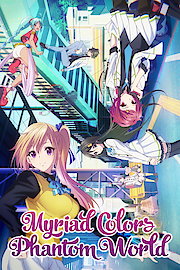 Myriad Colors Phantom World