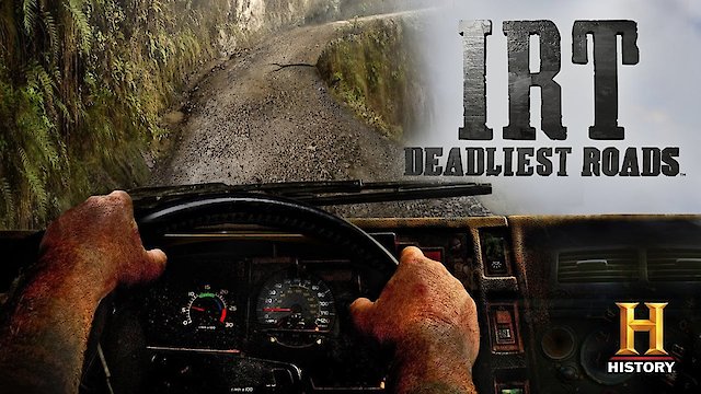Watch IRT Deadliest Roads Online