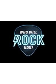 Who Will Rock You