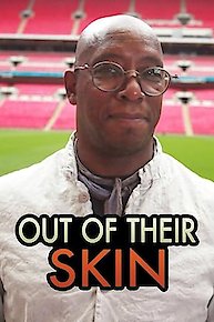 Out of Their Skin