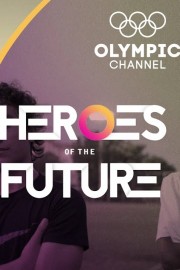 Heroes of the Future