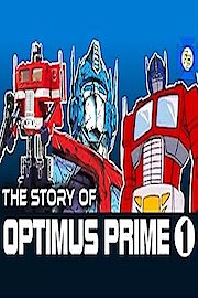 The Story of Optimus Prime poster