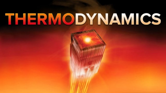 Watch Thermodynamics: Four Laws That Move the Universe Online