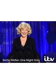 Bette Midler: One Night Only