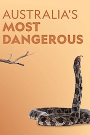 Australia's Most Dangerous