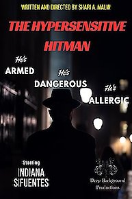 The Hypersensitive Hitman