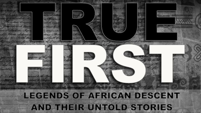 Watch True First Online