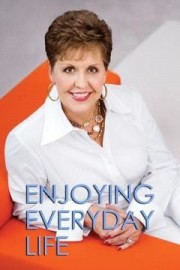 Joyce Meyer Enjoying Everyday Life poster