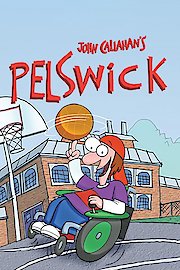Pelswick poster