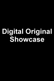 DIGITAL ORIGINAL SHOWCASE
