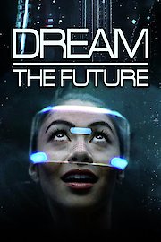 Dream the Future poster