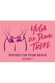 Yoga for Down There poster