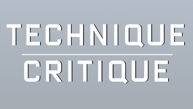Watch Technique Critique Online