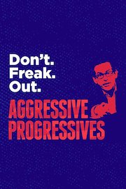 Aggressive Progressives poster