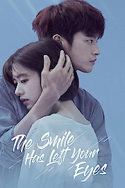 The Smile Has Left Your Eyes