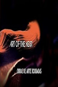 Art of the Heist