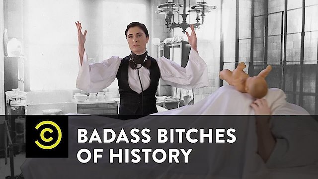 Watch Badass Bitches of History Online