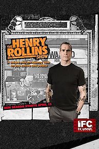 The Henry Rollins Show